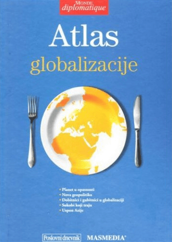 Atlas globalizacije_MEP Naslovnica knjige ATLAS GLOBALIZACIJE - Dubravka Celebrini