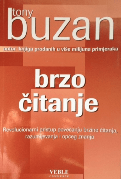 Brzo čitanje_MEP Naslovnica knjige BRZO ČITANJE: Revolucionarni pristup povečanju brzine čitanja, razumijevanja i općeg znanja