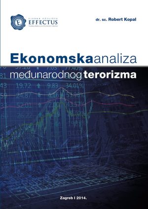 Naslovnica knjige EKONOMSKA ANALIZA MEĐUNARODNOG TERORIZMA