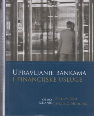 Naslovnica knjige UPRAVLJANJE BANKAMA I FINANCIJSKE USLUGE: Osmo izdanje