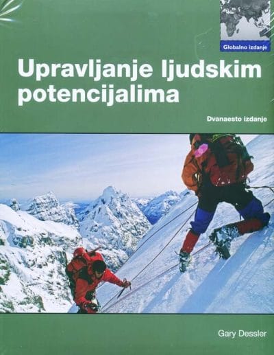 Upravljanje ljudskim potencijalima_MEP Naslovnica knjige UPRAVLJANJE LJUDSKIM POTENCIJALIMA: 12. izdanje