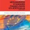 Naslovnica knjige MEĐUNARODNI STANDARDI FINANCIJSKOG IZVJEŠĆIVANJA 2006/2007