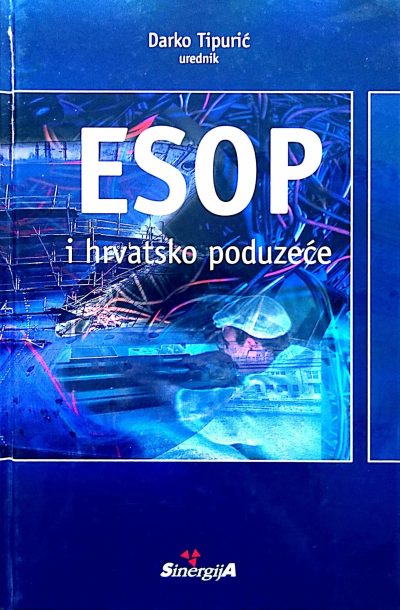404 Naslovnica knjige ESOP I HRVATSKO PODUZEĆE - Darko Tipurić