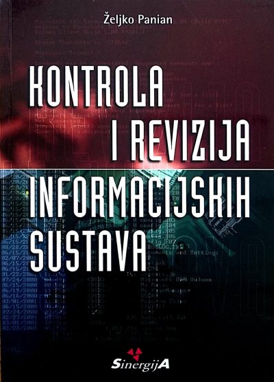 481 Naslovnica knjige KONTROLA I REVIZIJA INFORMACIJSKIH SUSTAVA