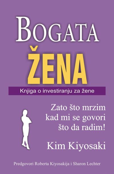 77 Naslovnica knjige BOGATA ŽENA: Knjiga o investiranju za žene