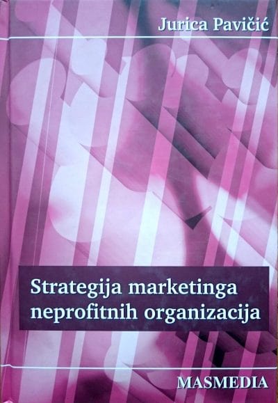 101 Naslovnica knjige STRATEGIJA MARKETINGA NEPROFITNIH ORGANIZACIJA