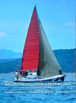 Naslovnica knjige MENADŽMENT LJUDSKIH POTENCIJALA U POSLOVNOJ PRAKSI - Jakov Jandrić, Vladimir Obradović, Jasminka Samardžija