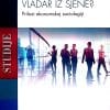 Naslovnica knjige EKONOMSKA ELITA: VLADAR IZ SJENE?: Prilozi ekonomskoj sociologiji