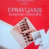 Naslovnica knjige UPRAVLJANJE PROMJENAMA I TRANZICIJOM