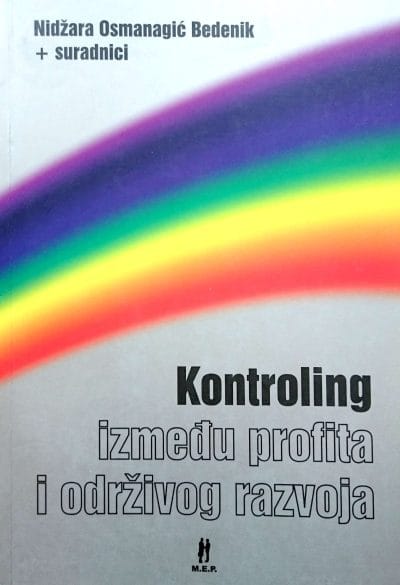908 Naslovnica knjige KONTROLING IZMEĐU PROFITA I ODRŽIVOG RAZVOJA - Nidžara Osmanagić Bedenik