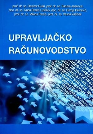 989 Naslovnica knjige UPRAVLJAČKO RAČUNOVODSTVO - Ivana Dražić Lutilsky, Danimir Gulin, Sandra Janković