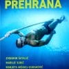 Naslovnica knjige SPORTSKA PREHRANA - Marjeta Mišigoj-Duraković, Zvonimir Šatalić, Maroje Sorić