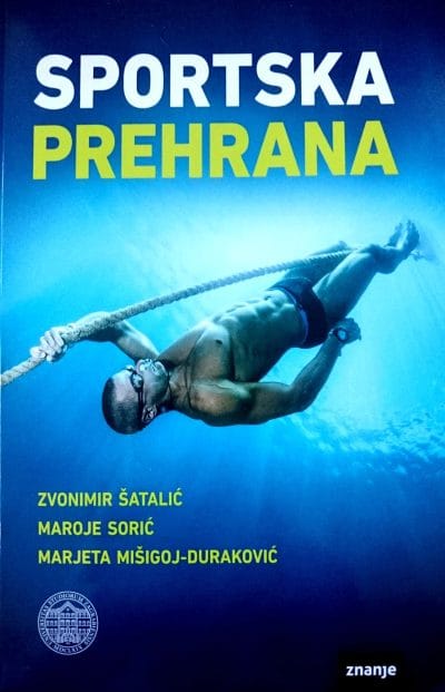 Sportska prehrana_MEP Naslovnica knjige SPORTSKA PREHRANA - Marjeta Mišigoj-Duraković, Zvonimir Šatalić, Maroje Sorić