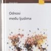 Naslovnica knjige ODNOSI MEĐU LJUDIMA - Steve Duck