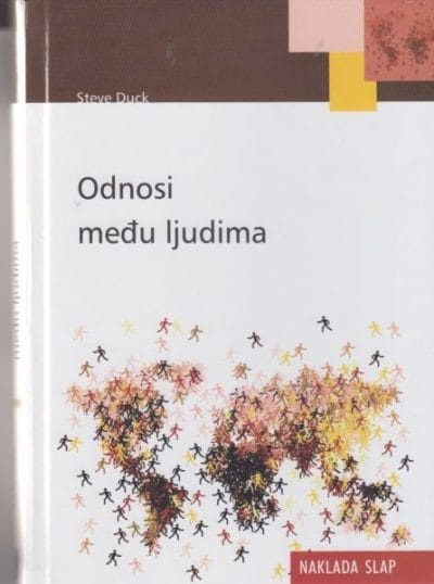 Odnosi među ljudima_MEP Naslovnica knjige ODNOSI MEĐU LJUDIMA - Steve Duck