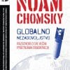 Naslovnica knjige GLOBALNO NEZADOVOLJSTVO: Razgovori o sve većim prijetnjama demokraciji - Noam Chomsky
