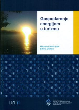 Naslovnica knjige GOSPODARENJE ENERGIJOM U TURIZMU - Branko Blažević, Marinela Krstinić Nižić