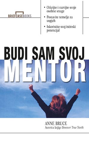 Naslovnica knjige BUDI SAM SVOJ MENTOR - Anne Bruce