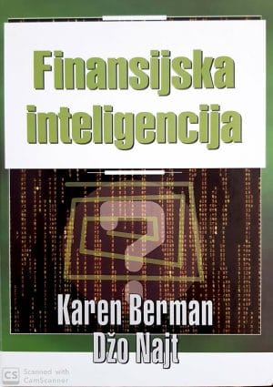 Naslovnica knjige FINANSIJSKA INTELIGENCIJA - Karen Berman, Jou Knight