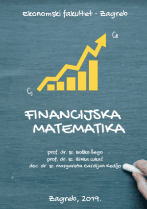 Naslovnica knjige FINANCIJSKA MATEMATIKA - Margareta Gardijan Kedžo, Zinka Lukač, Boško Šego