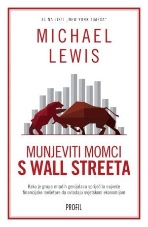 Naslovnica knjige MUNJEVITI MOMCI S WALL STREETA - Michael Lewis