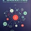 Naslovnica knjige E-MARKETING, III. izmjenjeno i prošireno izdanje - Antun Biloš, Drago Ružić, Davorin Turkalj