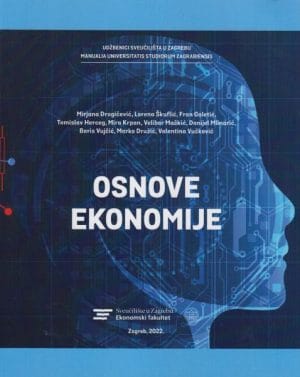 Naslovnica knjige OSNOVE EKONOMIJE - Mirjana Dragičević, Lorena Škuflić