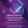 Naslovnica knjige OBRAZOVANJE - snaga generacije "izvan okvira": Boljim obrazovanjem prema boljem društvu - Ivan Đikić, Edita Slunjski