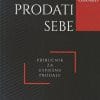 Naslovnica knjige KAKO PRODATI SEBE: Priručnik za uspješnu prodaju - Joe Girard, Robert Casemore