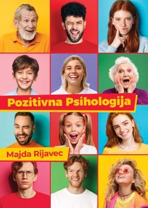 Naslovnica knjige POZITIVNA PSIHOLOGIJA 2 - Majda Rijavec