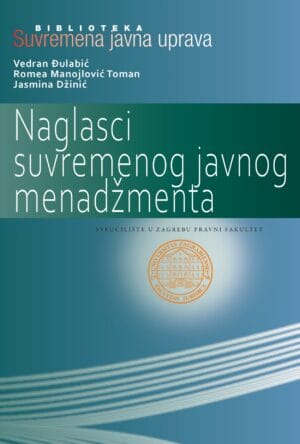 NAGLASCI SUVREMENOG JAVNOG MENADŽMENTA