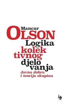 LOGIKA KOLEKTIVNOG DJELOVANJA